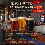 Load image into Gallery viewer, D.C. Cobb's Irish Beer Pairing Dinner
