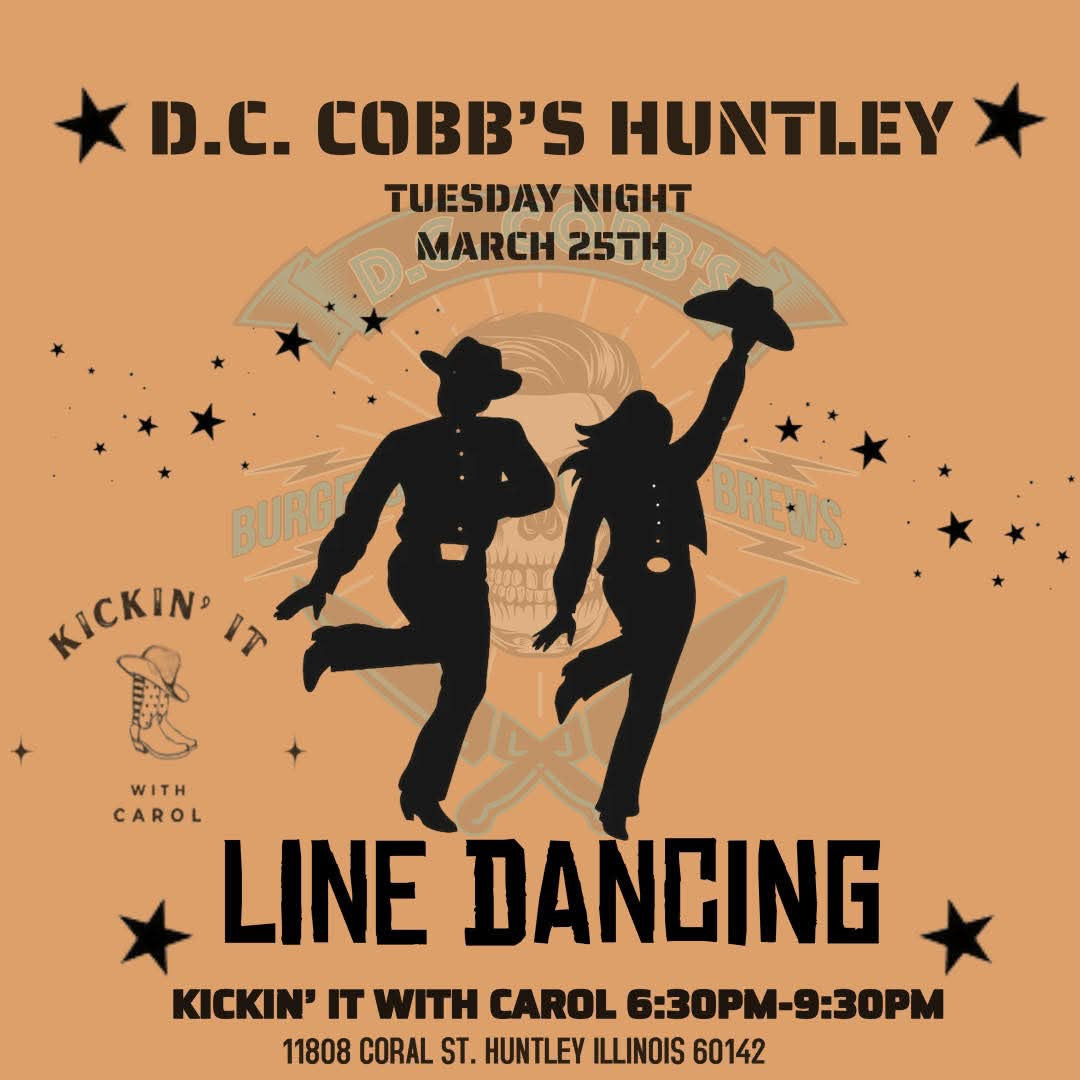 Tuesday Night Line Dancing at D.C. Cobb's Huntley (3/25/25)